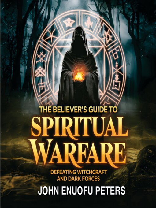 Title details for The Believers Guide to Spiritual Warfare by John Enuofu Peters - Available